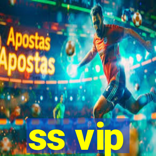 ss vip
